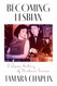 Becoming Lesbian