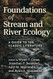 Foundations of Stream and River Ecology
