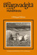 The Bhagavadgita in the Mahabharata