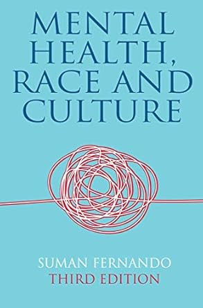 Mental Health Race and Culture: Third Edition