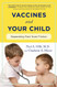 Vaccines and Your Child