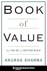 Book of Value: The Fine Art of Investing Wisely