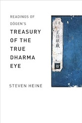Readings of D?gen's "Treasury of the True Dharma Eye"