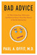 Bad Advice: Or Why Celebrities Politicians and Activists Aren't