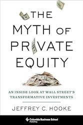The Myth of Private Equity