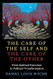 The Care of the Self and the Care of the Other