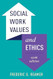 Social Work Values and Ethics