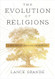 The Evolution of Religions