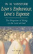 Love's Endeavour Love's Expense