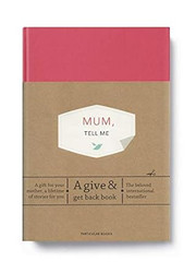 Mum Tell Me