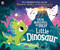 Ten Minutes To Bed Little Dinosaur