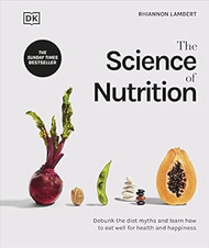 The Science of Nutrition