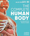 The Complete Human Body: The Definitive Visual Guide