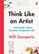 Think Like an Artist