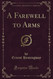 A Farewell to Arms