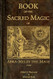 Book of the Sacred Magic of Abra-Melin the Mage