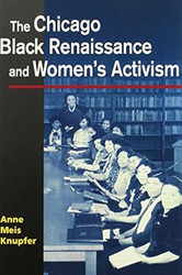 The Chicago Black Renaissance and Women's Activism