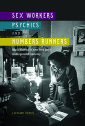 Sex Workers Psychics and Numbers Runners