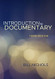 Introduction to Documentary Third Edition