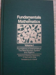 Fundamentals of Mathematics Vol. 1