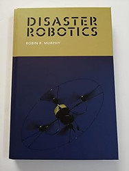 Disaster Robotics
