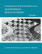 Comparative Economics in a Transforming World Economy third
