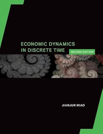 Economic Dynamics in Discrete Time second edition