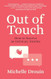 Out of Touch
