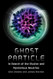 Ghost Particle