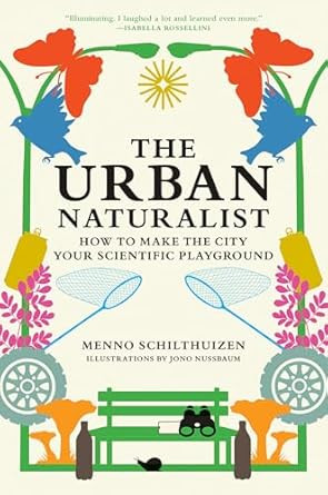 The Urban Naturalist