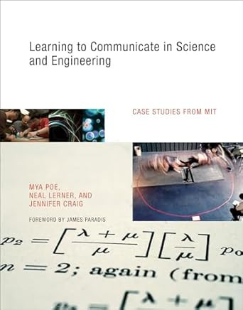 Learning to Communicate in Science and Engineering