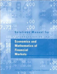 Solutions Manual for Introduction to the Economics and