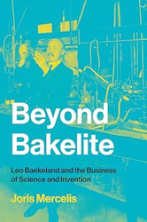 Beyond Bakelite