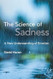 The Science of Sadness