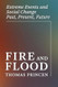 Fire and Flood: Extreme Events and Social Change Past Present Future