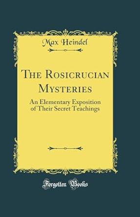 The Rosicrucian Mysteries
