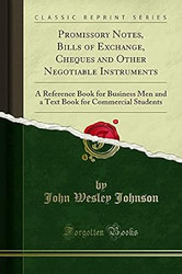 Promissory Notes Bills of Exchange Cheques and Other