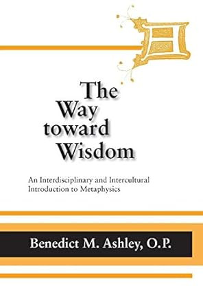 Way Toward Wisdom The