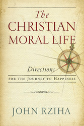 Christian Moral Life The