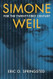 Simone Weil for the Twenty-First Century