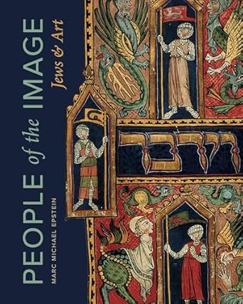 People of the Image: Jews and Art
