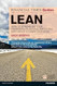 Lean: How to Streamline Your Organisation Engage Employees