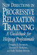New Directions in Progressive Relaxation Training