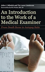 An Introduction to the Work of a Medical Examiner