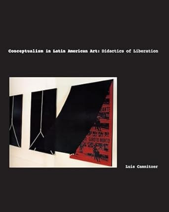 Conceptualism in Latin American Art