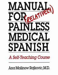 Manual for Relatively Painless Medical Spanish