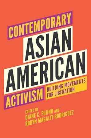 Contemporary Asian American Activism