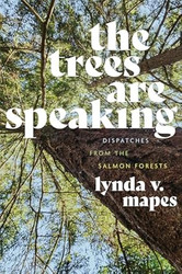 The Trees Are Speaking