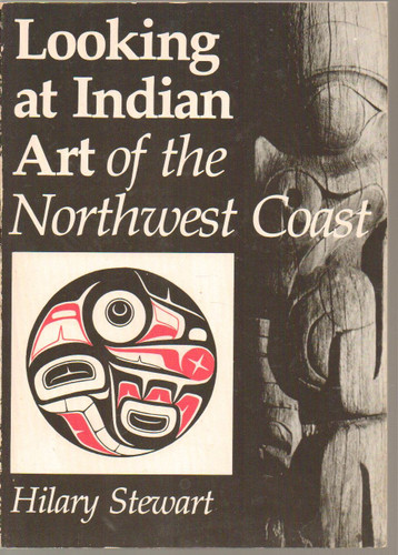 Looking at Indian Art of the Northwest Coast