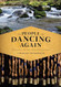 The People Are Dancing Again